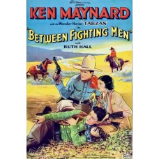 BETWEEN FIGHTING MEN   (1932)